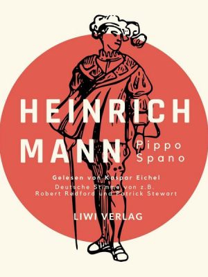 Heinrich Mann: Pippo Spano.