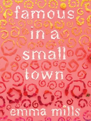 Famous in a Small Town (Unabridged)