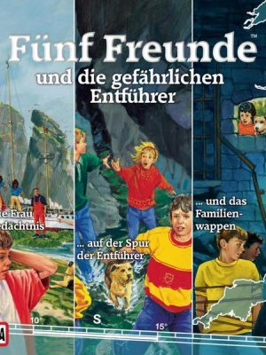 3er-Box: Fünf Freunde und die gefährlichen Entführer