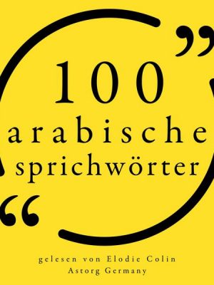 100 arabische Sprichwörter