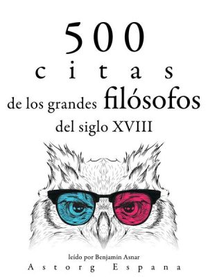 500 citas de los grandes filósofos del siglo XVIII