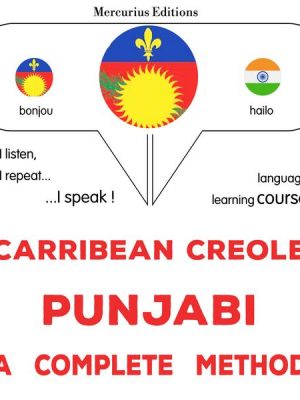Carribean Creole - Punjabi : a complete method