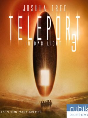 Teleport 3: In das Licht