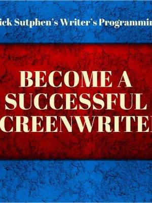 Writer's Programming: Become a Successful Screenwriter