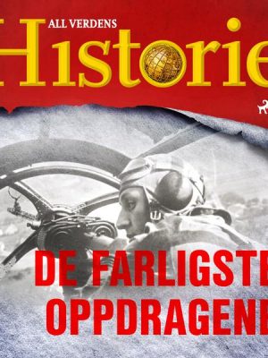 De farligste oppdragene