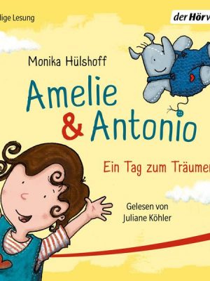 Amelie & Antonio – Ein Tag zum Träumen