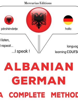 Albanian - German : a complete method