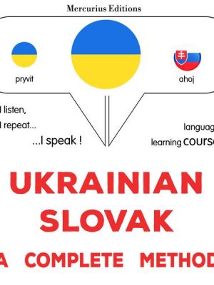 Ukrainian - Slovak : a complete method
