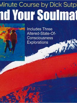 74 minute Course Find Your Soulmate