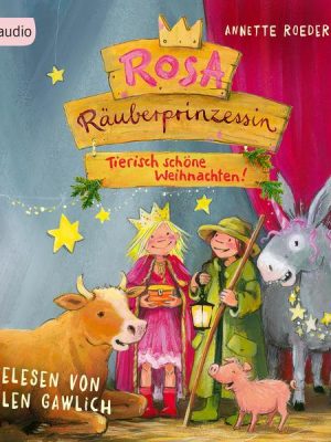 Rosa Räuberprinzessin – Tierisch schöne Weihnachten!