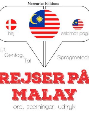 Rejser på malayisk