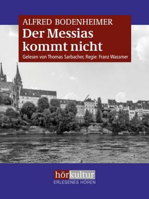 Der Messias kommt nicht