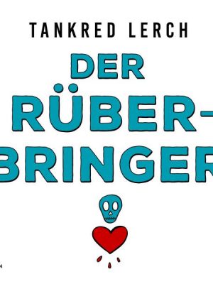 Der Rüberbringer