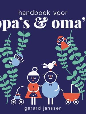 Handboek voor opa's en oma's