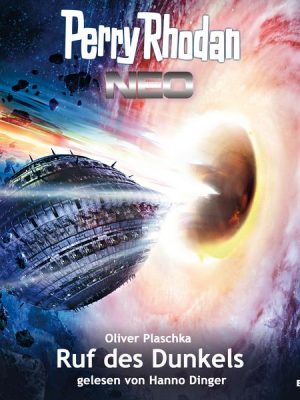 Perry Rhodan Neo 230: Ruf des Dunkels