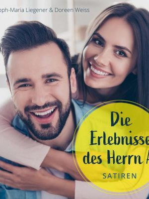 Die Erlebnisse des Herrn A.