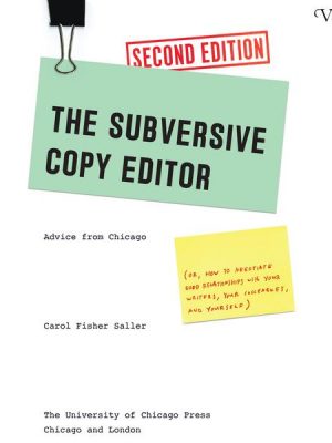 The Subversive Copy Editor