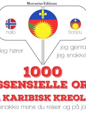 1000 essensielle ord på karibisk kreolsk