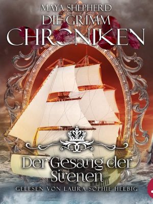 Die Grimm Chroniken 4 - Der Gesang der Sirenen