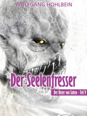 Der Seelenfresser