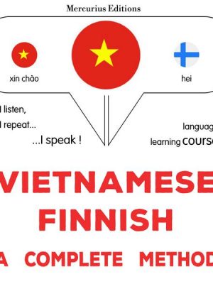 Vietnamese - Finnish : a complete method