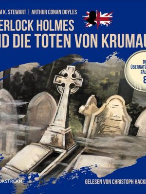 Sherlock Holmes und die Toten von Krumau