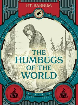 The Humbugs of the World