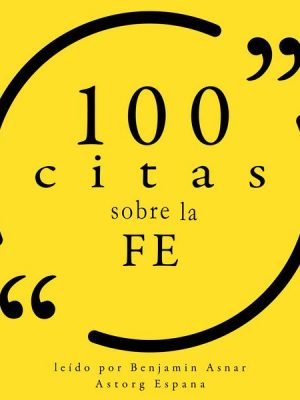 100 citas sobre la fé