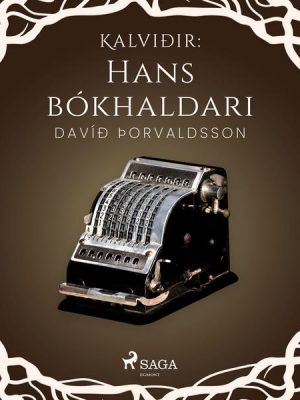 Kalviðir: Hans bókhaldari