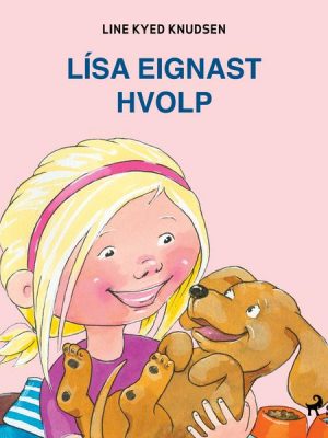 Lísa eignast hvolp