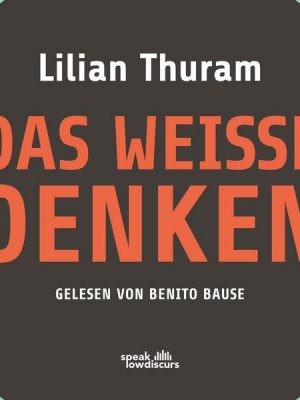 Das weiße Denken