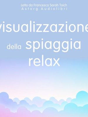 Visualizzazione della spiaggia relax