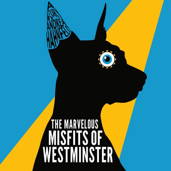 The Marvelous Misfits of Westminster