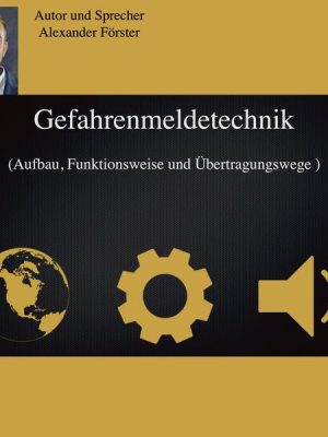 Gefahrenmeldetechnik