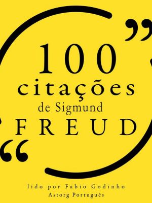 100 citações de Sigmund Freud