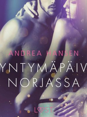 Syntymäpäivä Norjassa - eroottinen novelli