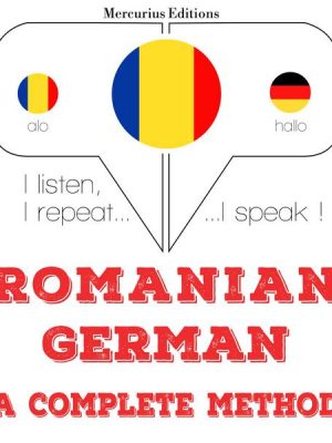 Română - germană: o metodă completă