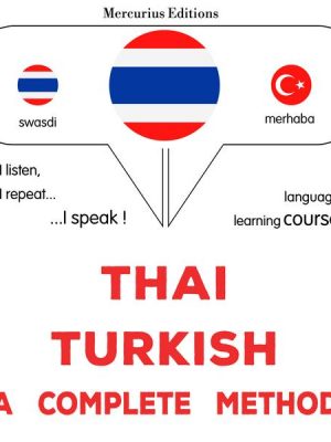 Thaï - Turkish : a complete method