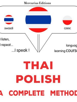 Thaï - Polish : a complete method