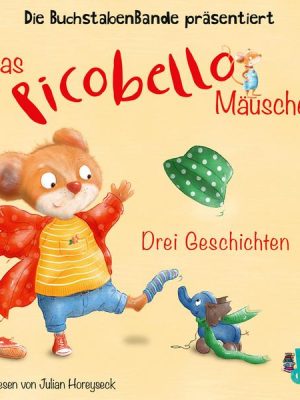Das Picobello-Mäuschen - Drei Geschichten
