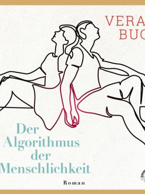 Der Algorithmus der Menschlichkeit