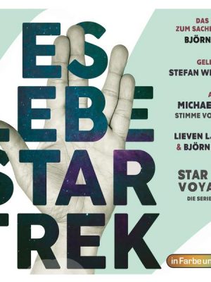 Es lebe Star Trek: Das Hörbuch - Teil 4