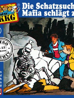 TKKG - Folge 86: Die Schatzsucher-Mafia schlägt zu