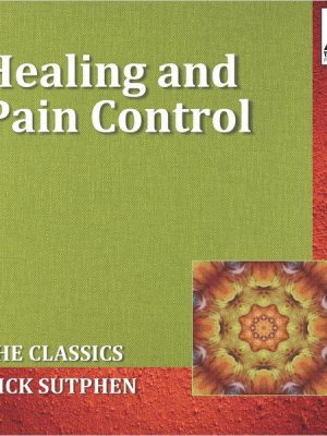 Healing and Pain Control: The Classics