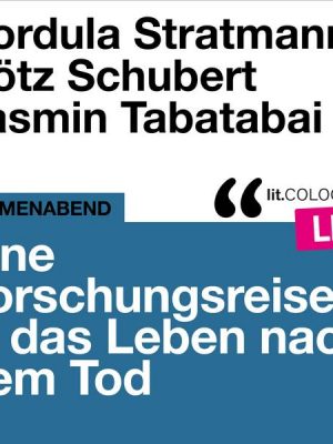 Eine Forschungsreise in das Leben nach dem Tod