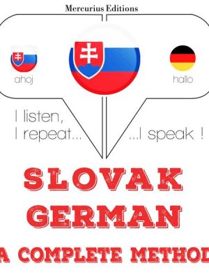 Slovenský - Nemec: kompletná metóda