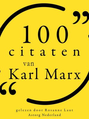 100 citaten van Karl Marx