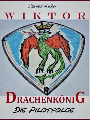 Wiktor Drachenkönig