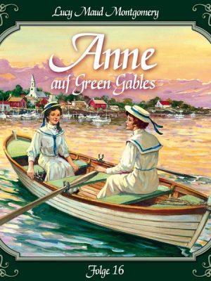 Anne auf Green Gables