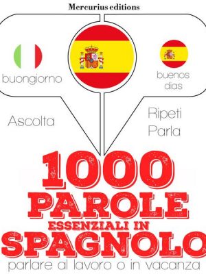1000 parole essenziali in Spagnolo